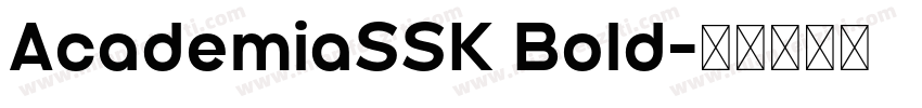 AcademiaSSK Bold字体转换